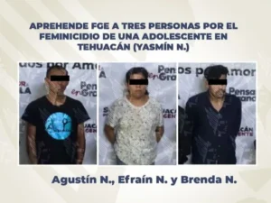 Detienen a novio de María Fernanda por probable feminicidio en Puebla 2 Detienen a tres implicados por el feminicidio de Yasmín en Tehuacán
